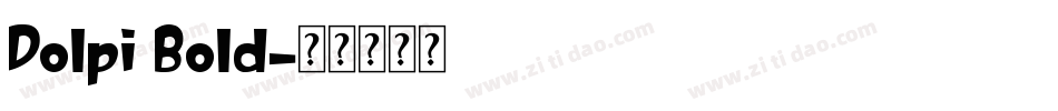 Dolpi Bold字体转换